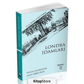 Londra İdamları - Peter Linebaugh