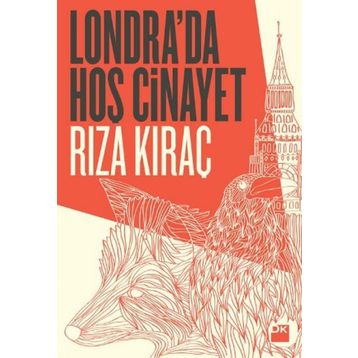 Londra’da Hoş Cinayet - Rıza Kıraç