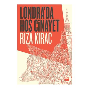 Londra’da Hoş Cinayet - Rıza Kıraç