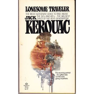 Lonesome Traveler - Jack Kerouac