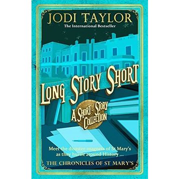 Long Story Short - Jodi Taylor