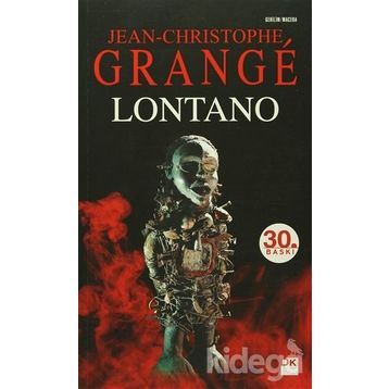 Lontano - Jean-Christophe Grange jean louis schlegel