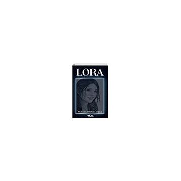 Lora - Mahmut Gökhan Akkaya