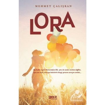 Lora - Mehmet Çalışkan