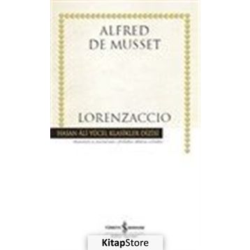 Lorenzaccio - Alfred De Musset