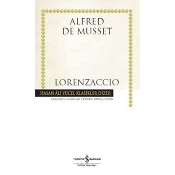 Lorenzaccio - Alfred De Musset