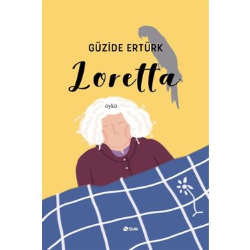 Loretta - Güzide Ertürk