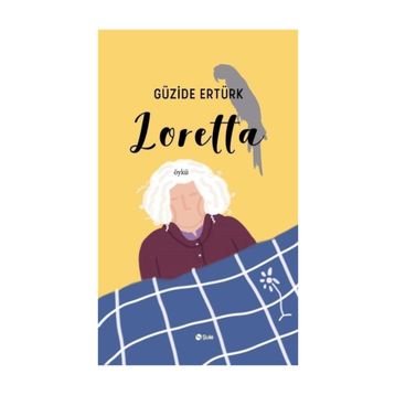 Loretta - Güzide Ertürk