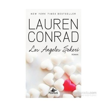 Los Angeles Şekeri - Lauren Conrad
