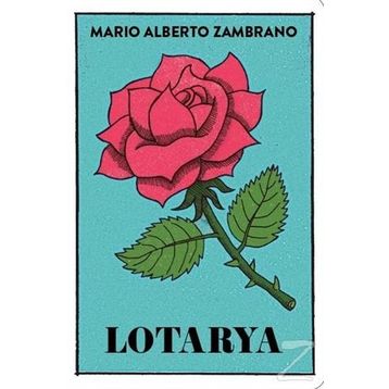 Lotarya - Maria Alberto Zambrano