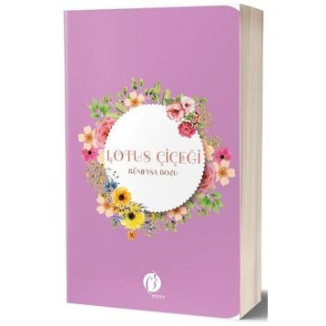 Lotus Çiçeği - Rümeysa Bozu