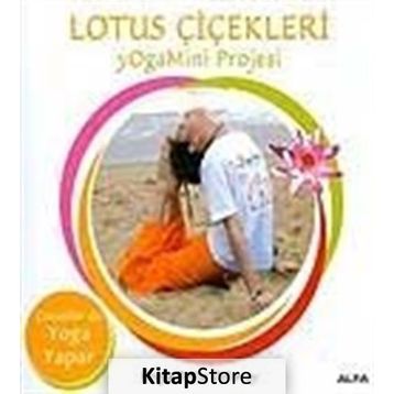 LOTUS ÇİÇEKLERİ YOGAMINI PROJESI - DIVYA BESTE DOLANAY
