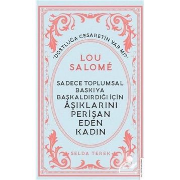 Lou Salome - Selda Terek