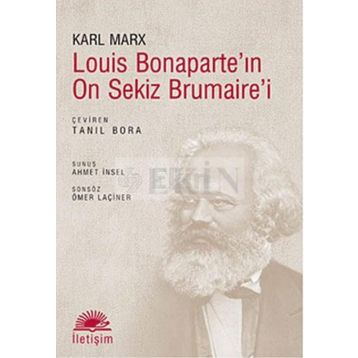 LOUIS BONAPARTE'NI ON SEKIZ BRUMAIRE'I - KARL MARX