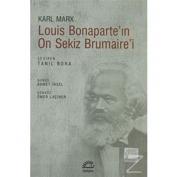 LOUIS BONAPARTE'NI ON SEKIZ BRUMAIRE'I - KARL MARX