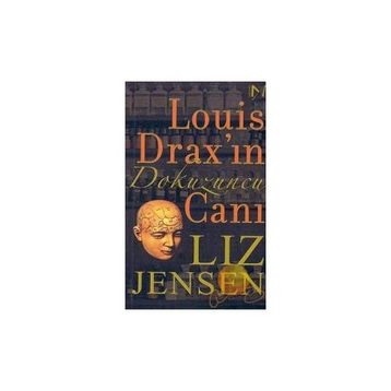 LOUIS DRAX'IN DOKUZUNCU CANI - LIZ JENSEN