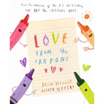Love From The Crayons - Drew Daywalt
