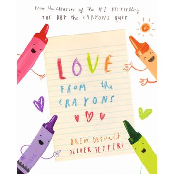 Love From The Crayons - Drew Daywalt