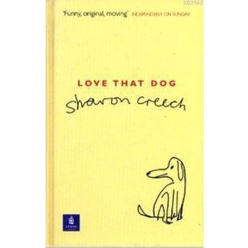 Love That Dog - Sharon Creech