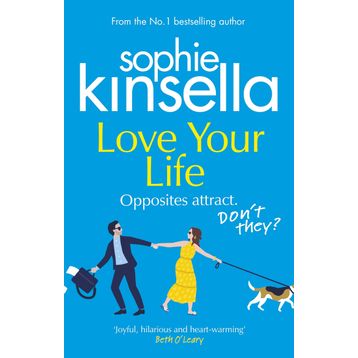 Love Your Life - Sophie Kinsella