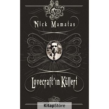 Lovecraft’ın Külleri - Nick Mamatas