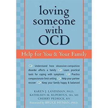 Loving Someone with OCD: Help for You and Your Family