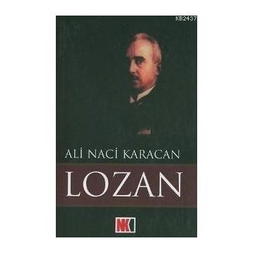 Lozan - Ali Naci Karacan