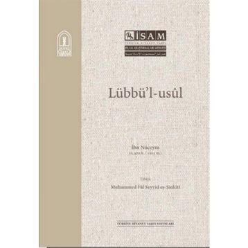 Lübbü`l Usül - İsam Yayınları