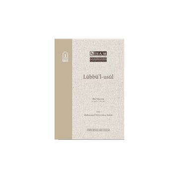 Lübbü`l Usül - İsam Yayınları