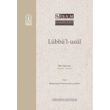 Lübbü`l Usül - İsam Yayınları