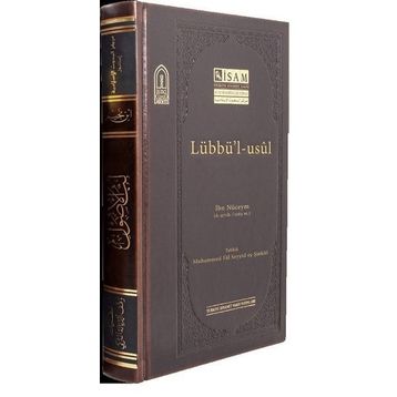 Lübbü`l Usül - İsam Yayınları