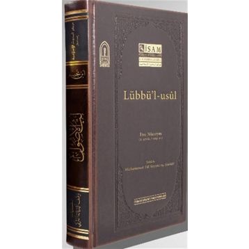 Lübbü`l Usül - İsam Yayınları