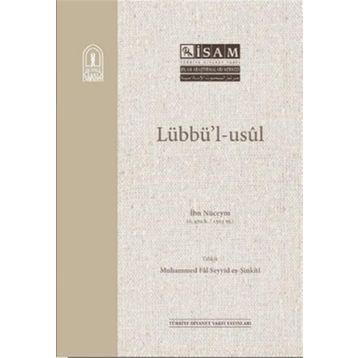 Lübbü`l Usül - İsam Yayınları