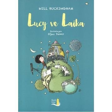 Lucky ve Laika - Will Buckingham
