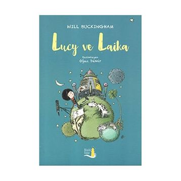Lucy ve Laika - Will Buckinghan