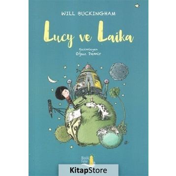 Lucy ve Laika - Will Buckinghan