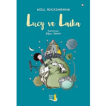 Lucy ve Laika - Will Buckinghan