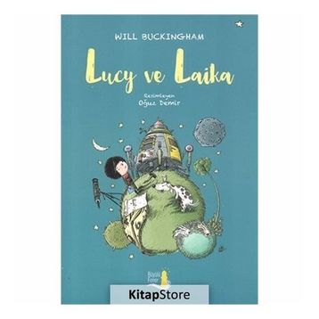 Lucy ve Laika - Will Buckinghan
