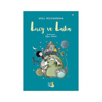 Lucy ve Laika - Will Buckinghan