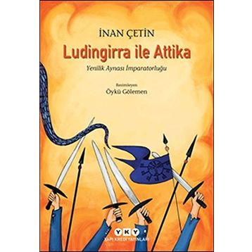Ludingirra ile Attika - İnan Çetin