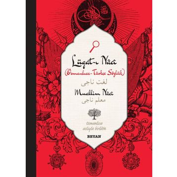 Lugat-i Naci - Muallim Naci