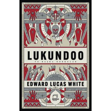 Lukundoo - Edward Lucas White
