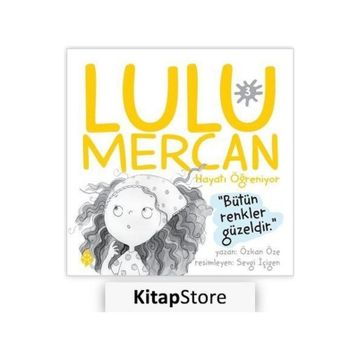 Lulu Mercan Hayatı Öğreniyor 3 Özkan Öze