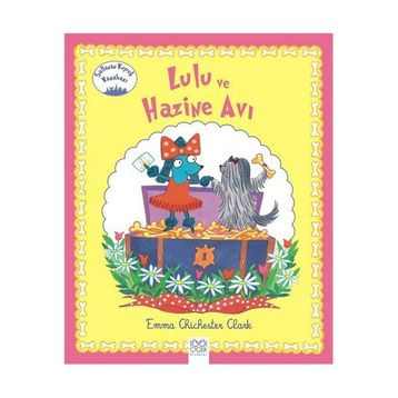 Lulu ve Hazine Avı - Emma Chichester Clark