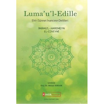 Luma’u’l-Edille - İmamü-L-Haremeyn el-Cüveyni