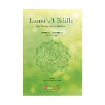 Luma’u’l-Edille - İmamü-L-Haremeyn el-Cüveyni