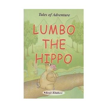 Lumbo The Hippo - Serkan Koç