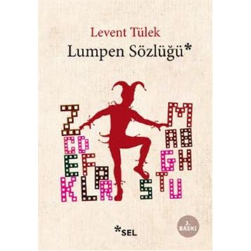 LUMPEN SÖZLÜĞÜ - LEVENT TÜLEK
