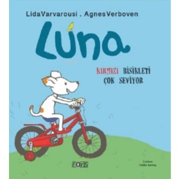 Luna - Kırmızı Bisikleti Çok Seviyor - Fors Yayınları