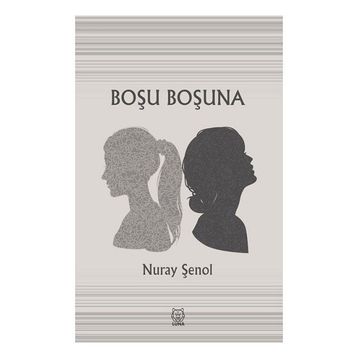Luna Yayınları Boşu Boşuna